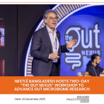 Nestlé Bangladesh Hosts Two-Day “The Gut Nexus” Workshop to Advance Gut Microbiome Research_Web