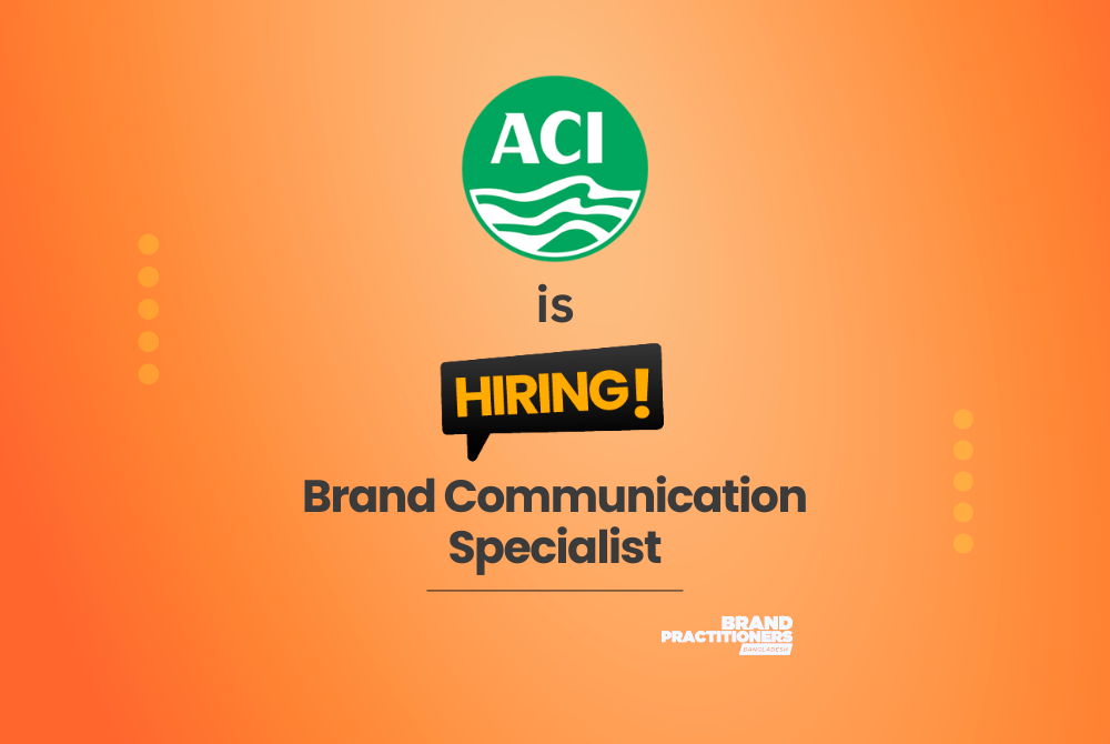 Advanced Chemical Industries PLC (ACI) is hiring Brand Communication Specialist Business Unit: Pharmaceutical Business