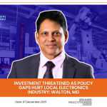 Walton MD Warns of Investment Risks as Policy Inconsistencies Put Pressure on Local Electronics Sector_Web